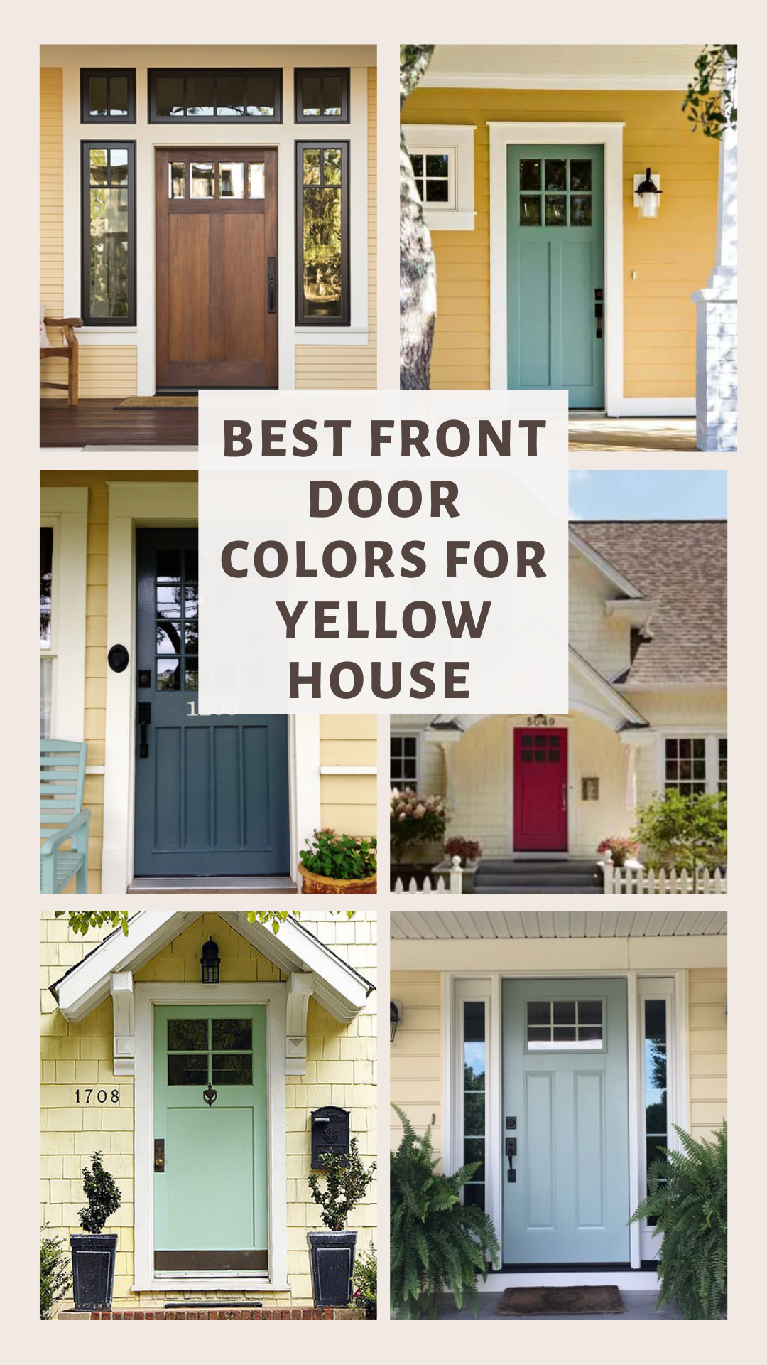 Most Welcoming Front Door Colors for a Yellow House